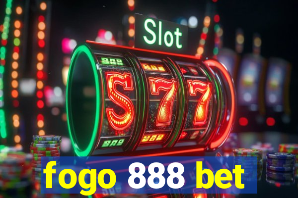 fogo 888 bet